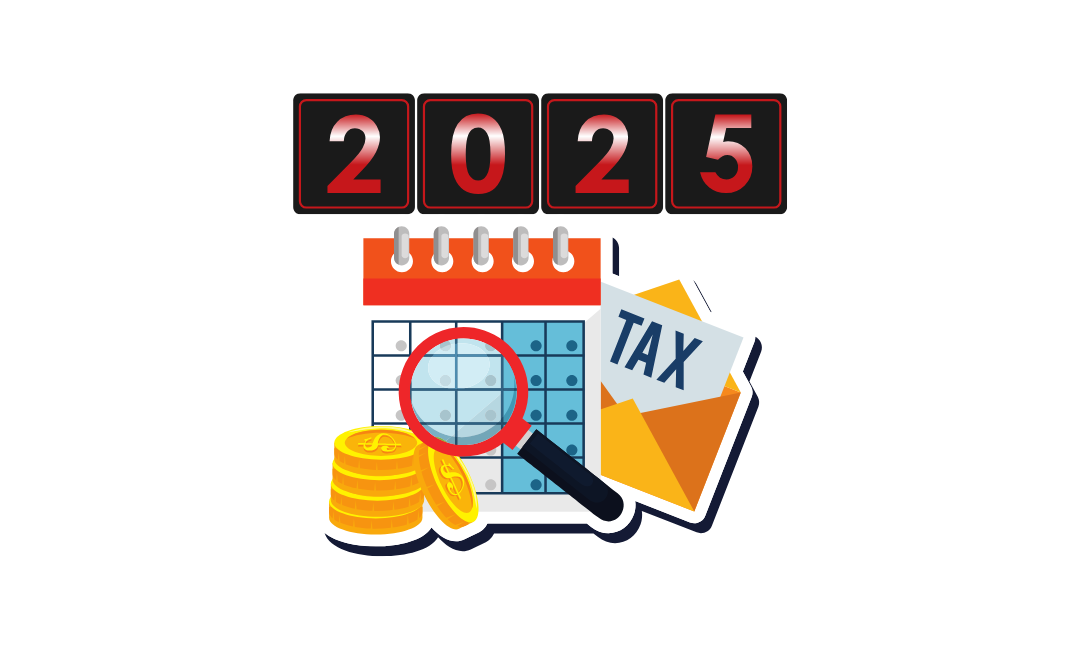 2025 Tax Season highlighting key IRS updates, insights, filings and payment deadlines.